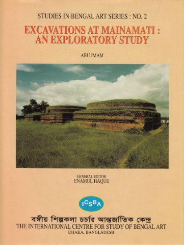 Stock image for Excavations at Mainamati : An Exploratory Study for sale by Vedams eBooks (P) Ltd