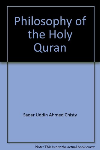 9789843209412: Philosophy of the Holy Quran