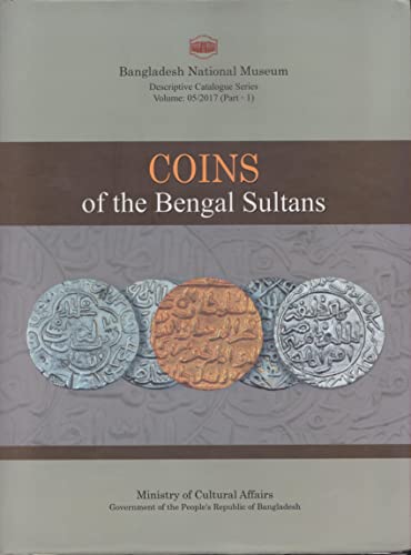 Stock image for Coins of the Bengal Sultans Vol 1 for sale by Books Puddle