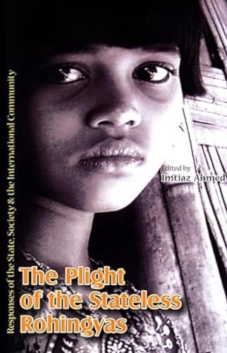 Beispielbild fr Plight of the Stateless Rohingyas zum Verkauf von Blackwell's