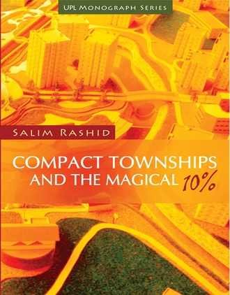 Compact Townships and The Magical 10% (9789845061278) by Salim Rashid