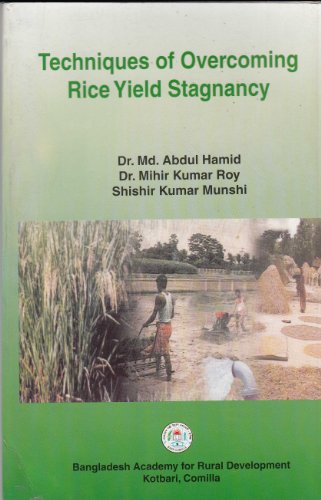 Stock image for Techniques of Overcoming Rice Yield Stagnancy for sale by Books Puddle