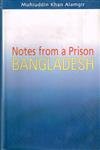 9789848815021: Notes from a Prison: Bangladesh