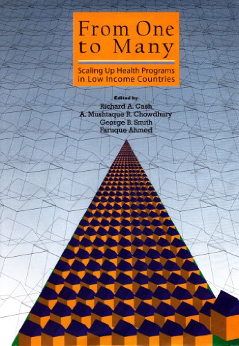 Beispielbild fr From One to Many: Scaling Up Health Programs in Low Income Countries by Richard A. Cash (2011) Hardcover zum Verkauf von Green Street Books