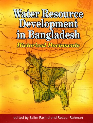 Stock image for Water Resource Development in Bangladesh: Historical Documents for sale by michael diesman