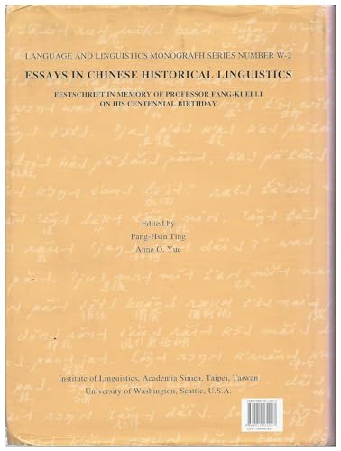 Stock image for Han yu shi yan jiu : ji nian Li Fanggui xian sheng bai nian ming dan lun wen ji / Essays in Chinese historical linguistics : festschrift in memory of professor Fang-Kuei Li on his centennial birthday for sale by Carothers and Carothers