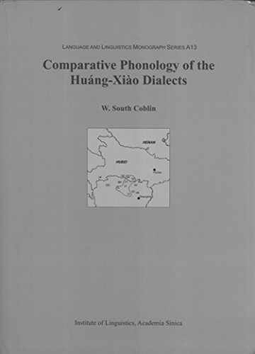 9789860031492: Comparative Phonology of the Hung-Xio Dialects