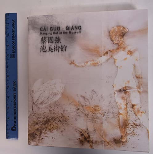 Imagen de archivo de Cai Guo-Qiang: Hanging Out in the Museum a la venta por ANARTIST