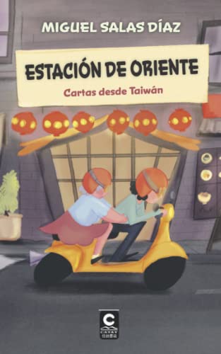 Stock image for Estacin de oriente: Cartas desde Taiwn (Biblioteca creativa) (Spanish Edition) for sale by Lucky's Textbooks
