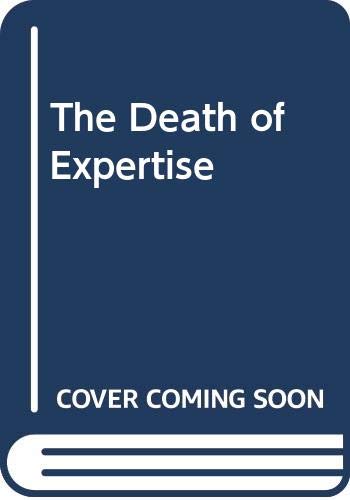 Imagen de archivo de The Death of Expertise (Chinese Edition) a la venta por PlumCircle