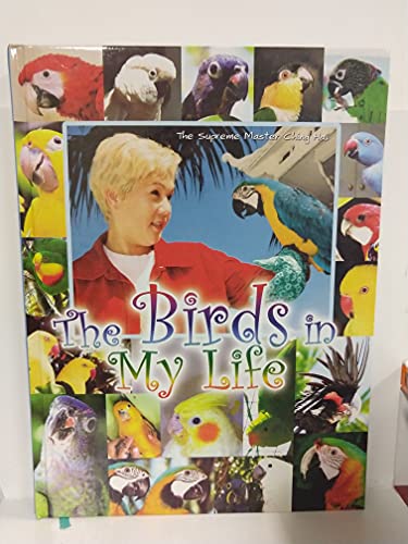 Stock image for The Birds in My Life for sale by Books@Ruawai