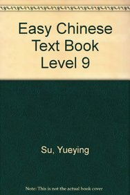 Beispielbild fr Easy Chinese Text Book Level 9 (Chinese Edition) zum Verkauf von KAKBooks