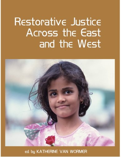 Imagen de archivo de Restorative Justice Across the East and the West a la venta por ThriftBooks-Dallas