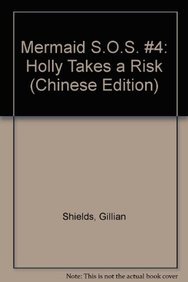Stock image for Mermaid S.O.S. #4: Holly Takes a Risk (Chinese Edition) for sale by Opalick