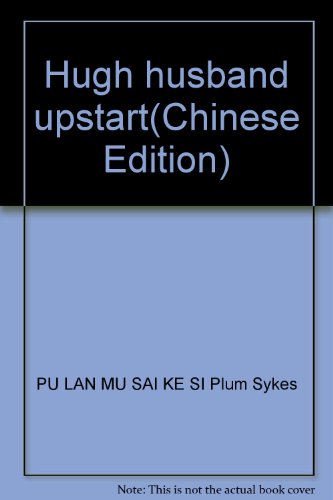 Stock image for Hugh husband upstart(Chinese Edition) for sale by ThriftBooks-Atlanta