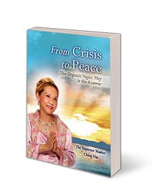 Stock image for From Crisis to Peace: The Organic Vegan Way is the Answer for sale by SecondSale