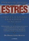 Imagen de archivo de Estres epidemia del siglo xxi a la venta por Iridium_Books