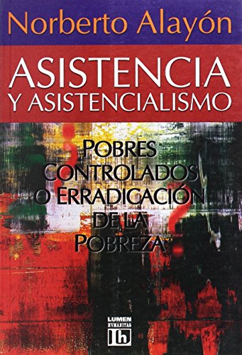 Beispielbild fr Asistencia y asistencialismo zum Verkauf von Iridium_Books