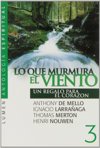 Imagen de archivo de Lo Que Murmura El Viento (Spanish Edition) a la venta por ThriftBooks-Atlanta