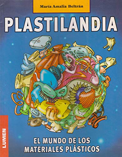 Plastilandia (Spanish Edition) (9789870003717) by Gemmell, Kathy
