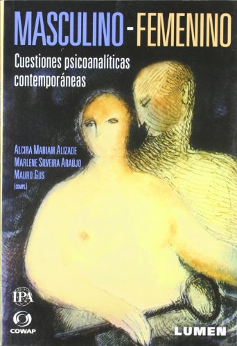 Stock image for MASCULINO-FEMENINO. CUESTIONES PSICOAALIZADE, ALCIRA MARIAM/SILVEIRA for sale by Iridium_Books