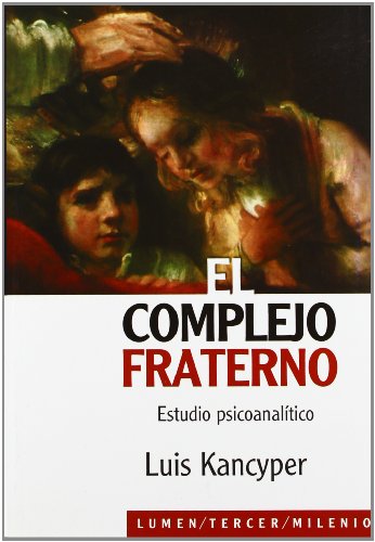 Imagen de archivo de COMPLEJO FRATERNO EL a la venta por Hilando Libros