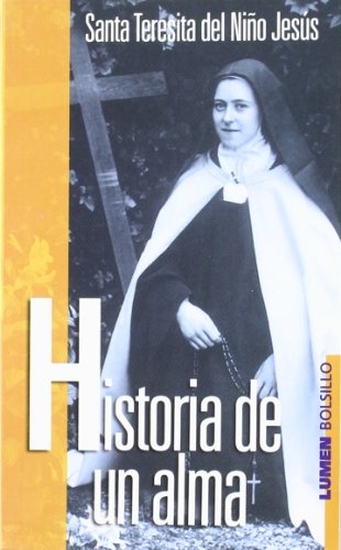 Imagen de archivo de Historia de Un Alma (Spanish Edition) a la venta por ThriftBooks-Atlanta