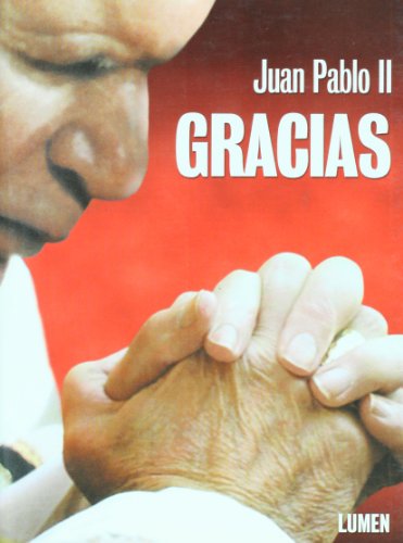 9789870005216: Juan Pablo Ii Gracias