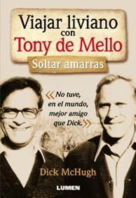 Stock image for Viajar liviano con tony de mello for sale by Iridium_Books