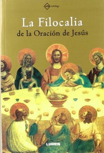 9789870007326: Filocalia De La Oracion De Jesus