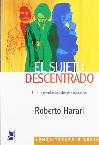 SUJETO DESCENTRADO - HARARI, ROBERTO