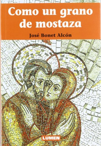 Stock image for Como un grano de mostaza for sale by Iridium_Books