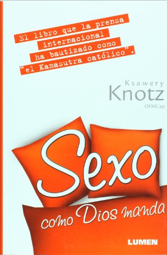 Stock image for Sexo como Dios manda (Spanish Edition) for sale by Save With Sam