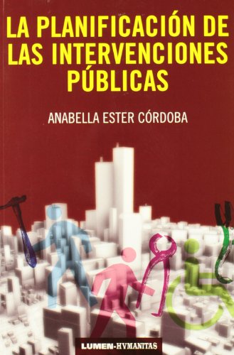 Stock image for La planificacin de las intervenciones pblicas for sale by MARCIAL PONS LIBRERO
