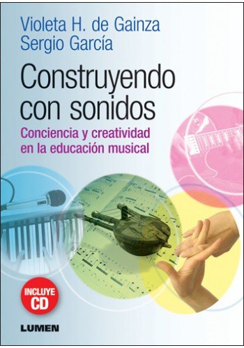 Stock image for CONSTRUYENDO CON SONIDOS - CON CD for sale by Books Unplugged