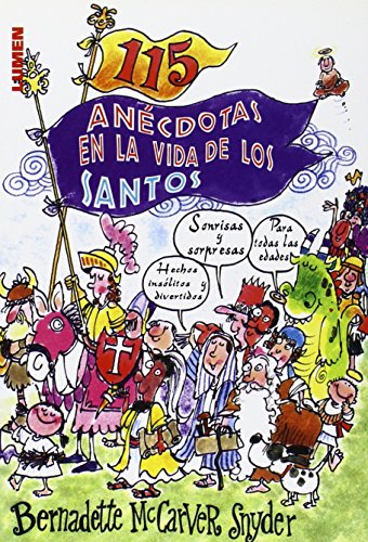 9789870010142: 115 Ancdotas En La Vida De Los Santos
