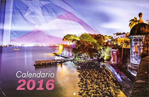 9789870101031: CALENDARIO 2016 "TODO TIENE SU TIEMPO" EDICION PUERTO RICO.