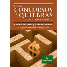 Imagen de archivo de ley de concursos y quiebras carlos ferrario y ot errepar a la venta por DMBeeBookstore