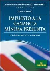 Stock image for Impuesto a la ganancia mnima presunta for sale by Iridium_Books