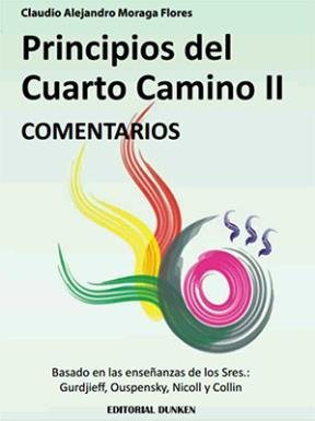 Stock image for libro 2 principios del cuarto camino de claudio alejandro m for sale by LibreriaElcosteo