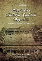 9789870268727: Historia de la industria Curtidora Argentina