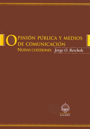 Imagen de archivo de Opinion Publica y Medios de Comunicacion: Nuevas Cuestiones (Serie de Libros Universitarios) (Spanish Edition) a la venta por Iridium_Books