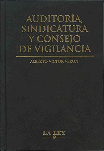 Stock image for Libro auditoria sindicatura y consejo de vigilancia for sale by DMBeeBookstore