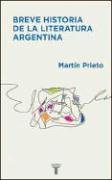 Beispielbild fr Breve Historia de la Literatura Argentina (Spanish Edition) zum Verkauf von Housing Works Online Bookstore