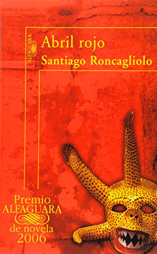 Imagen de archivo de Abril Rojo (Spanish Edition) a la venta por ThriftBooks-Atlanta