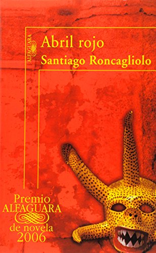 9789870403821: Abril Rojo (Spanish Edition)