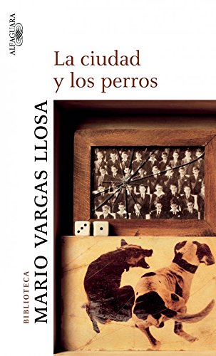 Imagen de archivo de La Ciudad y Los Perros (Spanish Edition) a la venta por Iridium_Books