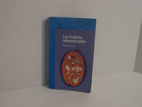 La Historia Interminable - Michael Ende: 9789870404316 - AbeBooks