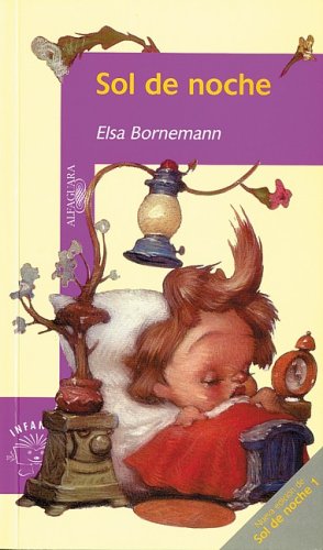 Imagen de archivo de sol de noche elsa bornemann alfaguara sin uso a la venta por DMBeeBookstore