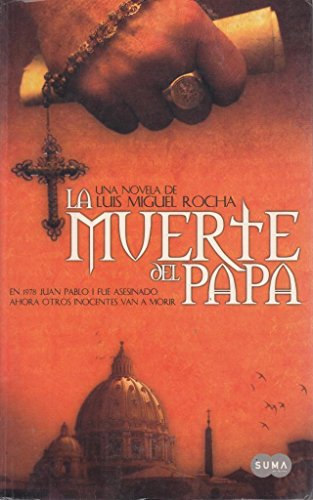 Beispielbild fr La Muerte del Papa zum Verkauf von Better World Books